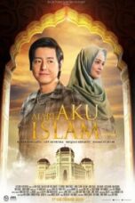 Nonton Film Ajari Aku Islam (2019)