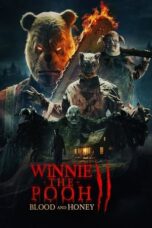 Nonton Film Winnie-the-Pooh: Blood and Honey 2 (2024)
